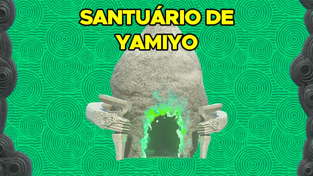 Como Encontrar e Completar o Santuário de Yamiyo em The Legend of Zelda: Tears of the Kingdom