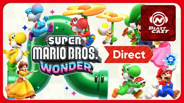 N-BlastCast #205 — Direct de Super Mario Bros. Wonder (Switch)