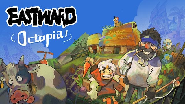 Eastward: Octopia, expansão agrícola para o jogo de aventura da Pixpil, é anunciado para Switch