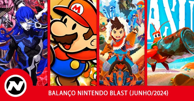 Balanço Nintendo Blast – Junho/2024