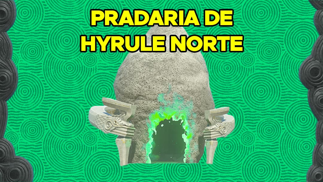 Guia: Todos os Santuários da Região “Norte da Pradaria de Hyrule” em The Legend of Zelda: Tears of the Kingdom
