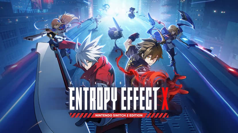 BlazBlue Entropy Effect X vai receber uma Nintendo Switch 2 Edition em Agosto